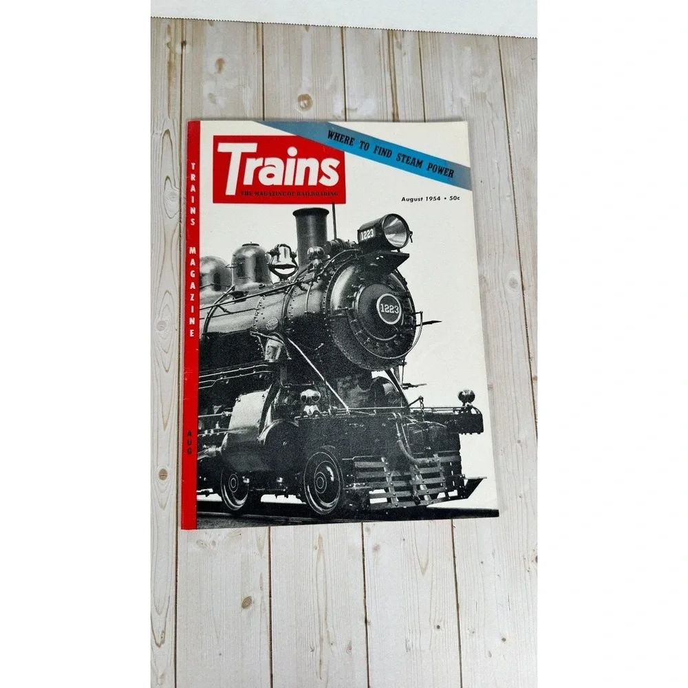 Trains Magazine August 1954 Steam Power Railroad History Kalmbach
